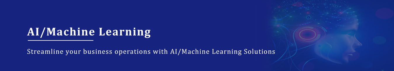 Al and Machine Learning